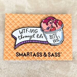 WTF-ing Through Life - Bite Me! Pin